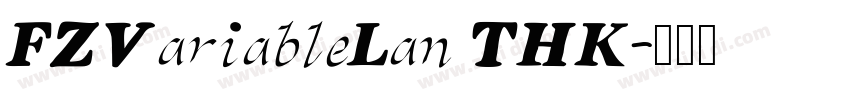 FZVariableLan THK字体转换